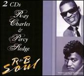 R&B Soul: Ray Charles/Percy Sledge