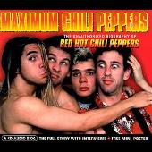 Maximum Peppers: Audio Biography CD