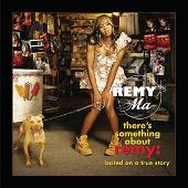 There's Something About Remy: Based On A True Story (Edited Version)