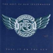 Take It on the Run: The Best of Reo Speedwagon
