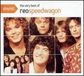Playlist: The Best of REO Speedwagon