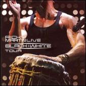 Ricky Martin Live: Black and White Tour [CD/DVD]