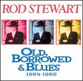 Old, Borrowed & Blues: 1964-1966
