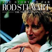 Story So Far: The Very Best of Rod Stewart