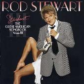 Stardust...The Great American Songbook, Volume III