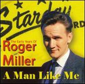 Man Like Me: The Early Years of Roger Miller