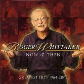 Now and Then: Greatest Hits 1964-2004