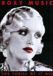 Thrill of It All: A Visual History 1972-1982