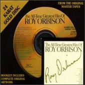 All Time Greatest Hits of Roy Orbison [DCC]