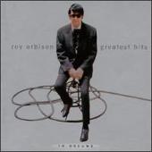 Greatest Hits [Orbison]