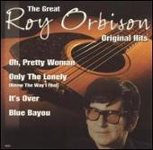 Great Roy Orbison, Vol. 1: Original Hits