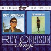 Roy Orbison, 1965-1973: Vol. 1 (There Is Only One Roy Orbison/The Orbison Way)