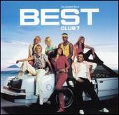 Best: The Greatest Hits of S Club 7  [Bonus Tracks]