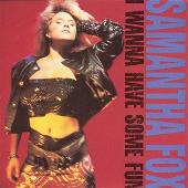 I Wanna Have Some Fun