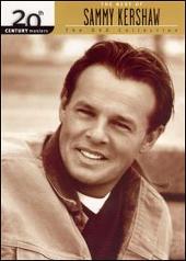 20th Century Masters - The DVD Collection: The Best of Sammy Kershaw