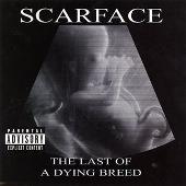 Last of a Dying Breed