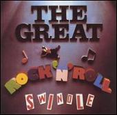 Great Rock 'n' Roll Swindle [Remastered]
