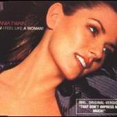 Man I Feel Like a Woman [Germany CD Single]