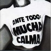 Ante Todo Mucha Calma