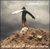When It's All Over We Still Have to Clear Up [Bonus Tracks]