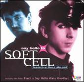 Say Hello to Soft Cell