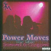 Power Moves  (Explicit)