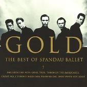 Gold: The Very Best Of Spandau Ballet