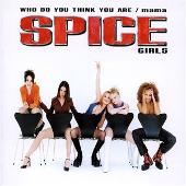 Mama/Who Do You Think You Are?