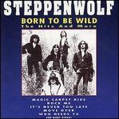 Born to Be Wild: Hits & More
