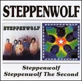 Steppenwolf/Steppenwolf the Second