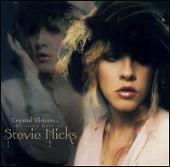 Crystal Visions: The Very Best of Stevie Nicks
