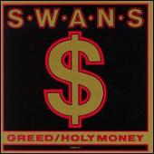Greed/Holy Money