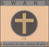 Children of God/World of Skin