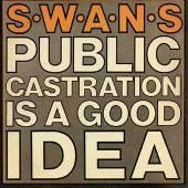 Public Castration Is a Good Idea