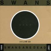 Swans Are Dead (Live '95-'97)