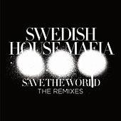 Save The World (Remixes)