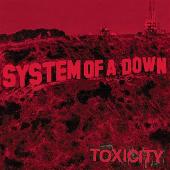 Toxicity [Bonus CD ROM]