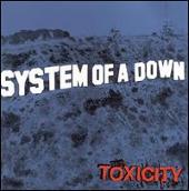 Toxicity [Bonus DVD]