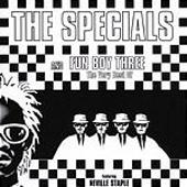 The Very Best Of The Specials And Fun Boy Three