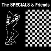 The Specials & Friends