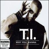 Why You Wanna [Single]