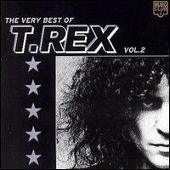 Very Best of T. Rex, Vol. 2