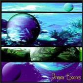 Dream Encores