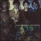 Best of Television & Tom Verlaine