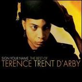 Sign Your Name: The Best of Terence Trent d'Arby