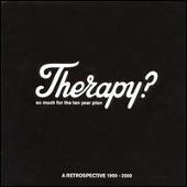So Much for the Ten Year Plan: A Retrospective 1990-2000