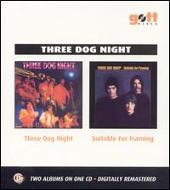 Three Dog Night/Suitable for Framing