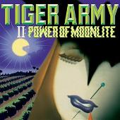Tiger Army II: Power Of Moonlite