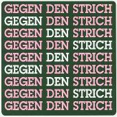 Gegen Den Strich
