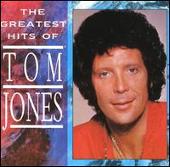 Greatest Hits of Tom Jones [Chrysalis]